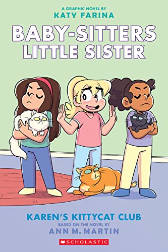 Karen's Kittycat Club: A Graphic Novel (Baby-Sitters Little Sister #4) (Adapted Edition): Volume 4 (Adapted)