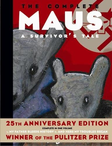 Complete Maus: A Survivor's Tale