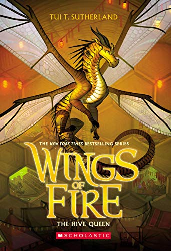 Hive Queen (Wings of Fire, Book 12): Volume 12