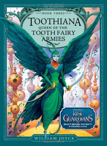 Toothiana, Queen of the Tooth Fairy Armies, 3