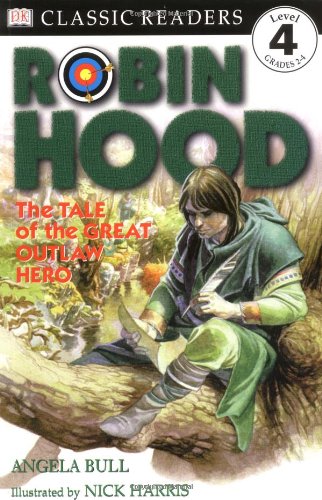 Robin Hood: The Tale of the Great Outlaw Hero