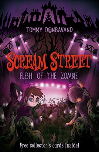 Scream Street: Flesh of the Zombie