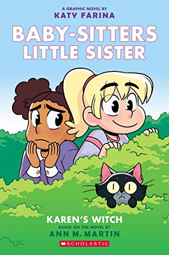 Karen's Witch: A Graphic Novel (Baby-Sitters Little Sister #1) (Adapted Edition): Volume 1 (Adapted, Adapted, Full-Color)