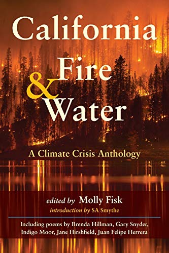California Fire & Water: A Climate Crisis Anthology