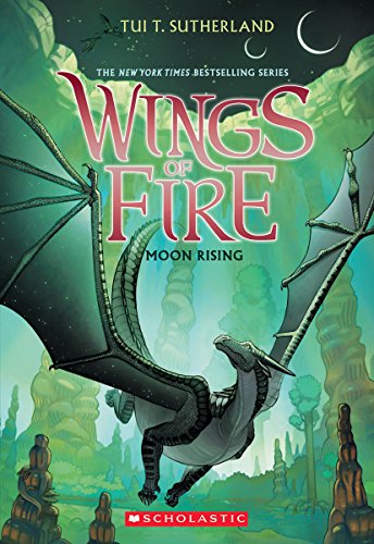 Moon Rising (Wings of Fire, Book 6), 6