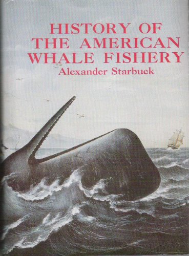 History of the American Whale Fishery