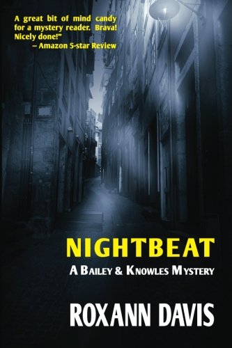 Nightbeat: A Bailey and Knowles Mystery