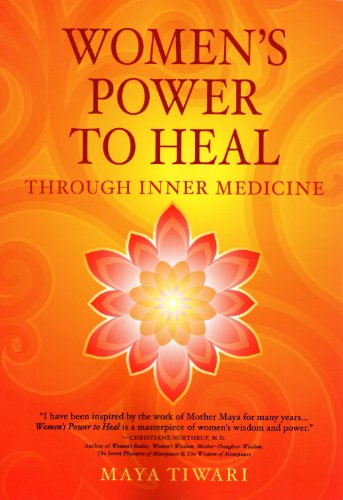 Women's Power to Heal: Through Inner Medicine