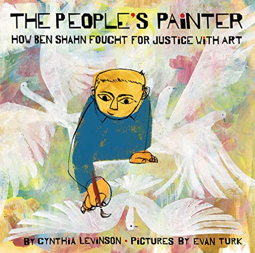 People's Painter: How Ben Shahn Fought for Justice with Art