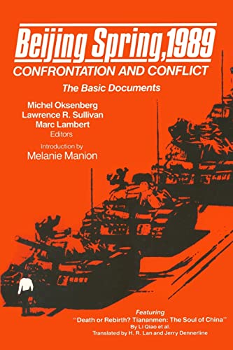 Beijing Spring 1989: Confrontation and Conflict - The Basic Documents