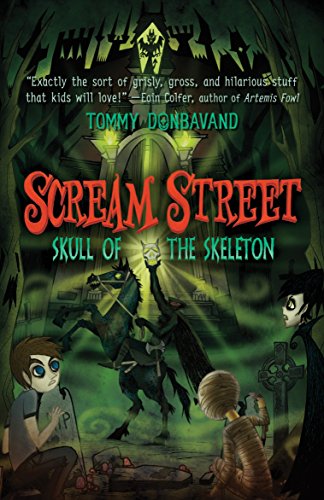 Scream Street: Skull of the Skeleton [With Collectors' Cards]