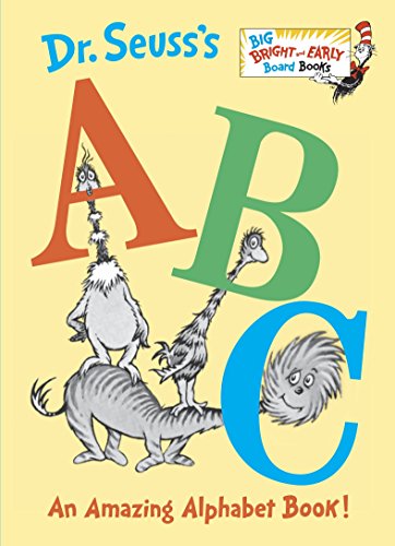 Dr. Seuss's ABC: An Amazing Alphabet Book!