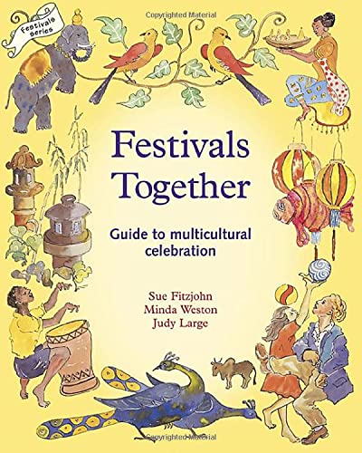 Festivals Together: Guide to Multicultural Celebration
