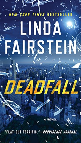 Deadfall: A Novel (An Alexandra Cooper Novel)