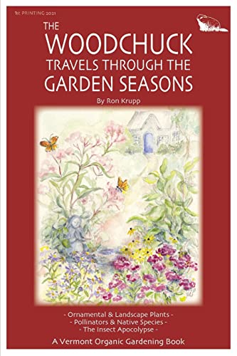 Woodchuck Travels Through the Garden Seasons