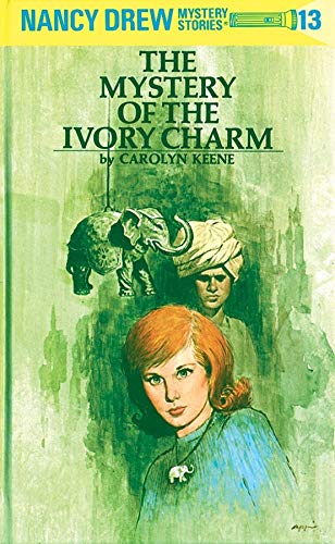 Nancy Drew 13: The Mystery of the Ivory Charm (Revised)