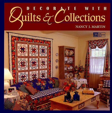 Decorate with Quilts and Collections